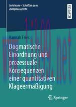 [PDF]Dogmatische Einordnung und prozessuale Konsequenzen einer quantitativen Klageermäßigung