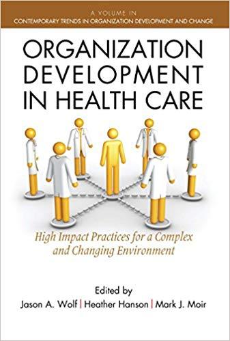 (PDF)Organization Development in Healthcare (Contemporary Trends in Organization Development an...