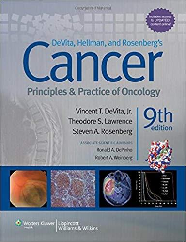 DeVita, Hellman, and Rosenberg’s Cancer, 9th Edition