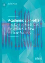 [PDF]Academic Spin-offs: The Role of Routinized Behaviours in New Venture Success