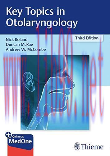 [AME]Key Topics in Otolaryngology, 3rd Edition (ORIGINAL PDF from_ Publisher)