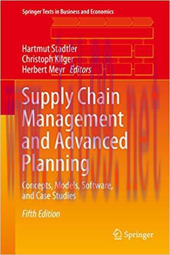 (PDF)Supply Chain Management and Advanced Planning: Concepts, Models, Software, and Case Studie...