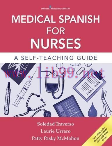 [AME]Medical Spanish for Nurses: A Self-Teaching Guide (PDF)