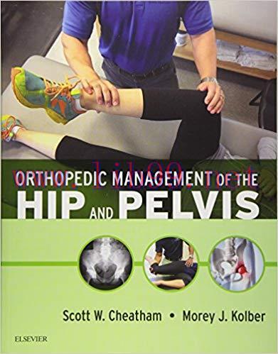 [PDF]Orthopedic Management of the Hip and Pelvis