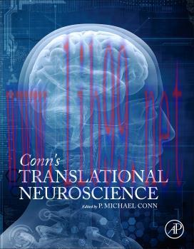 [AME]Conn’s Translational Neuroscience, 1st Edition (Original PDF)