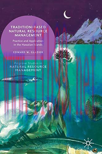 [FOX-Ebook]Tradition-Based Natural Resource Management