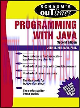 Schaum’s Outline of Programming with Java (Schaum’s Outline Series) 2nd Edition