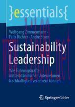 [PDF]Sustainability Leadership: Wie Führungskräfte mitteltständischer Unternehmen Nachhaltigkei...