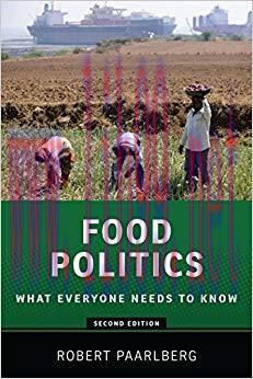 Food Politics: What Everyone Needs to Know® 2nd Edition,