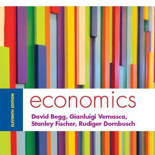 Economics 11th Edition by David Begg