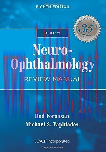 [AME]Kline's Neuro-Ophthalmology Review Manual, 8th Edition (Original PDF)
