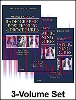 (PDF)Merrill’s Atlas of Radiographic Positioning and Procedures – E-Book: 3-Volume Set 13th Edi...