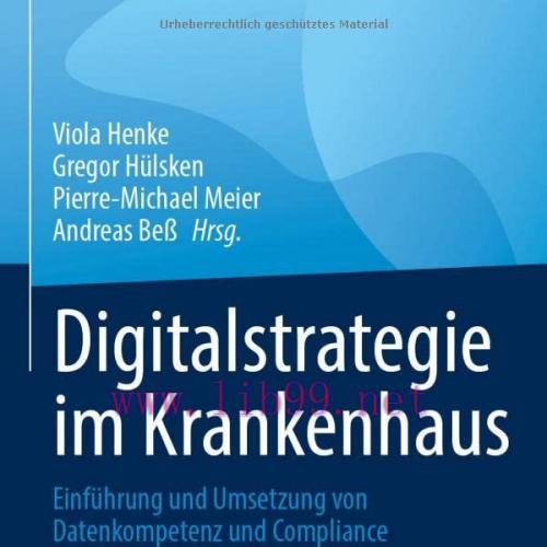 [AME]Digitalstrategie im Krankenhaus: Einführung und Umsetzung von Datenkompetenz und Complianc...