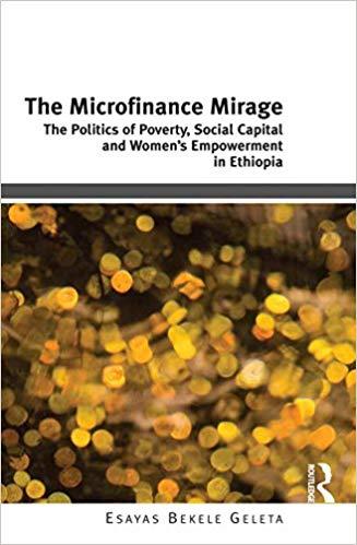 (PDF)The Microfinance Mirage The Politics of Poverty, Social Capital and Women’s Empowerment in...