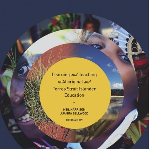 Learning and Teaching in Aboriginal and Torres Strait Islander Education 3rd Edition By Harriso...
