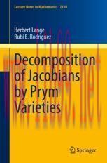 [PDF]Decomposition of Jacobians by Prym Varieties