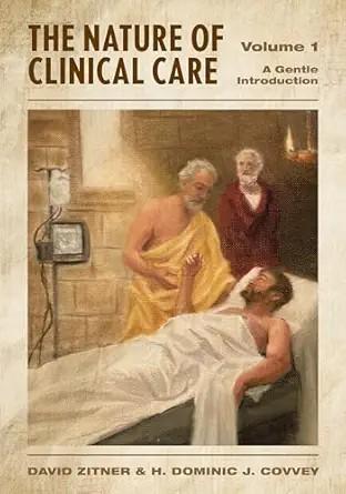 [AME]The Nature of Clinical Care - Volume 2: Mental Health and Public Health Care (Original PDF...