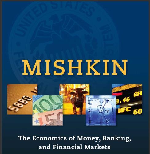 (Solution Manual)The Economics of Money, Banking and Financial Markets 11th by Mishkin.zip