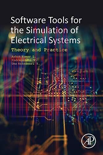 [FOX-Ebook]Software Tools for the Simulation of Electrical Systems: Theory and Practice