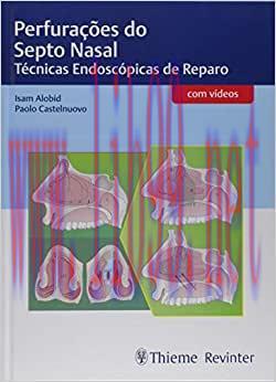 [AME]Perfurações do Septo Nasal: Técnicas Endoscópicas de Reparo (Original PDF)