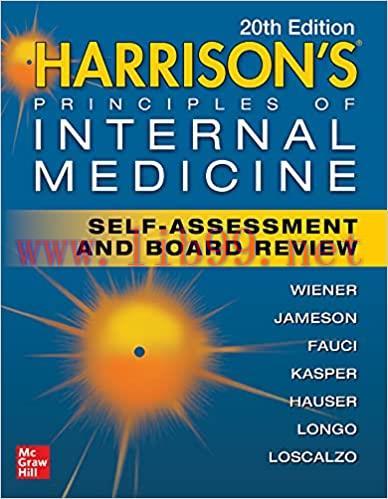 [AME]Harrison's Principles of Internal Medicine Self-Assessment and Board Review, 20th Edition ...
