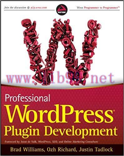 Professional WordPress Plugin Development 1st Edition,