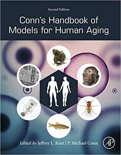 Conn’s Handbook of Models for Human Aging 2nd Edition