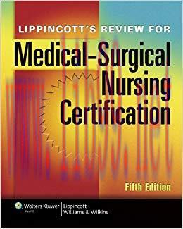 (PDF)Lippincott’s Review for Medical-Surgical Nursing Certification (LWW, Springhouse Review fo...