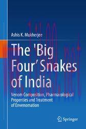 [AME]The 'Big Four’ Snakes of India : Venom Composition, Pharmacological Properties and Treatme...