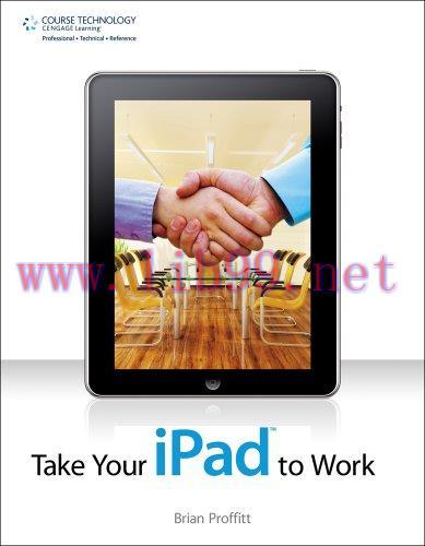 [FOX-Ebook]Take Your iPad to Work