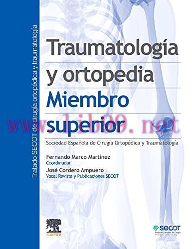 [AME]Traumatología y ortopedia. Miembro superior (Spanish Edition) (Original PDF)