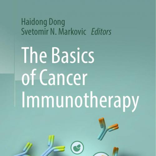 Basics of Cancer Immunotherapy 1th, The - Wei Zhi