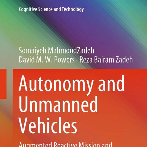 Autonomy and Unmanned Vehicles