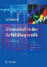 [PDF]Ultraschall in der Gefäßdiagnostik: Therapieorientiertes Lehrbuch und Atlas