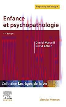 [AME]Enfance et psychopathologie (Les âges de la vie) (French Edition) (True PDF from_ Publishe...