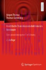 [PDF]Analytische Transmissionselektronenmikroskopie: Eine praxisbezogene Einführung