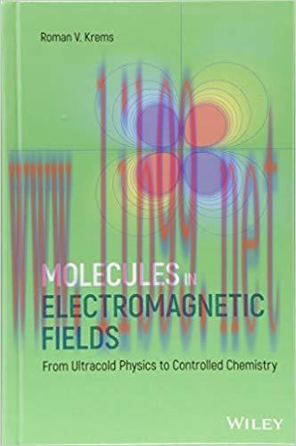 [PDF]Molecules in Electromagnetic Fields
