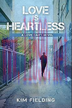 (PDF)Love Is Heartless (Love Can’t Book 2)