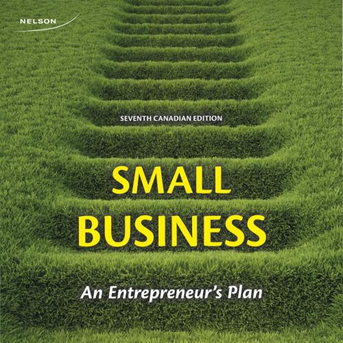 Small Business An Entrepreneur's Plan 7th Canadian Edition by Ron Knowles