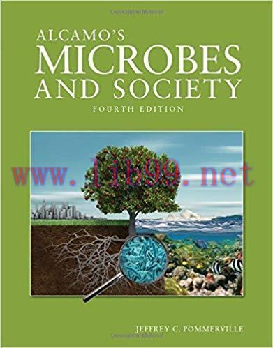 [EPUB]Alcamo’s Microbes and Society 4th Edition