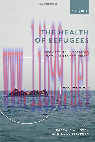 [AME]The Health of Refugees: Public Health Perspectives from_ Crisis to Settlement
