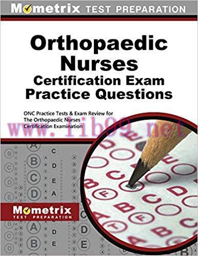 (PDF)Orthopaedic Nurses Certification Exam Practice Questions (First Set): ONC Practice Tests &...