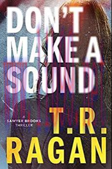 (PDF)Don’t Make a Sound: A Sawyer Brooks Thriller