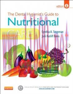 [AME]The Dental Hygienist’s Guide to Nutritional Care, 4e