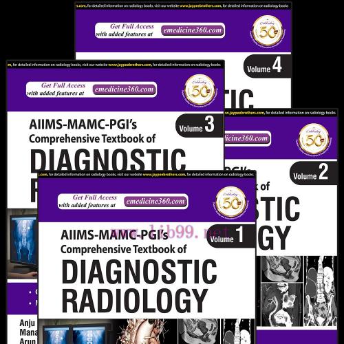 [AME]AIIMS MAMC ‑ PGI’s Comprehensive Textbook of Diagnostic Radiology (Four Volume Set), 3ed (...