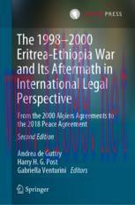 [PDF]The 1998–2000 Eritrea-Ethiopia War and Its Aftermath in International Legal Perspective: F...