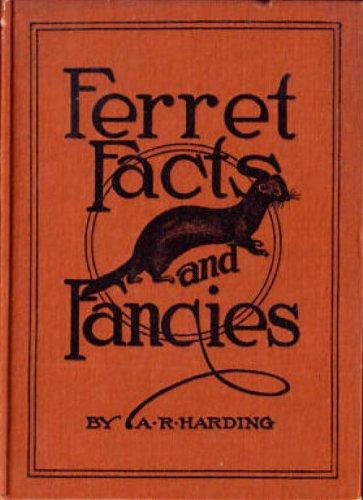 (PDF)Ferret Facts and Fancies (Harding’s Pleasure & Profit Books Book 19)