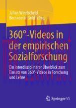 [PDF]360°-Videos in der empirischen Sozialforschung: Ein interdisziplinärer Überblick zum Einsa...