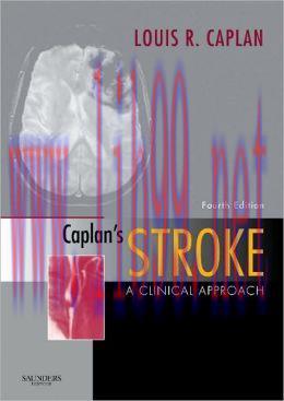 [AME]Caplan’s Stroke: A Clinical Approach, 4th Edition (ORIGINAL PDF from_ Publisher)