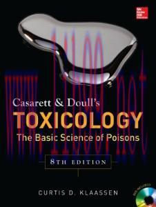 [AME]Casarett & Doull’s Toxicology: The Basic Science of Poisons 8th (Original PDF)